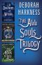 [All Souls Trilogy 01] • All Souls Trilogy